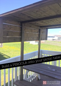 DIY pergola picnic table {Heather's Handmade Life}