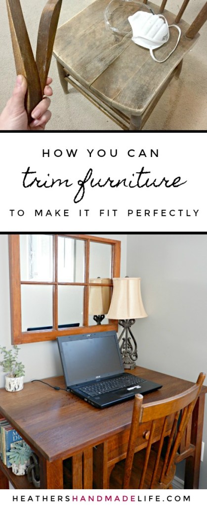 Trim furniture to make it fit {Heather's Handmade Life}